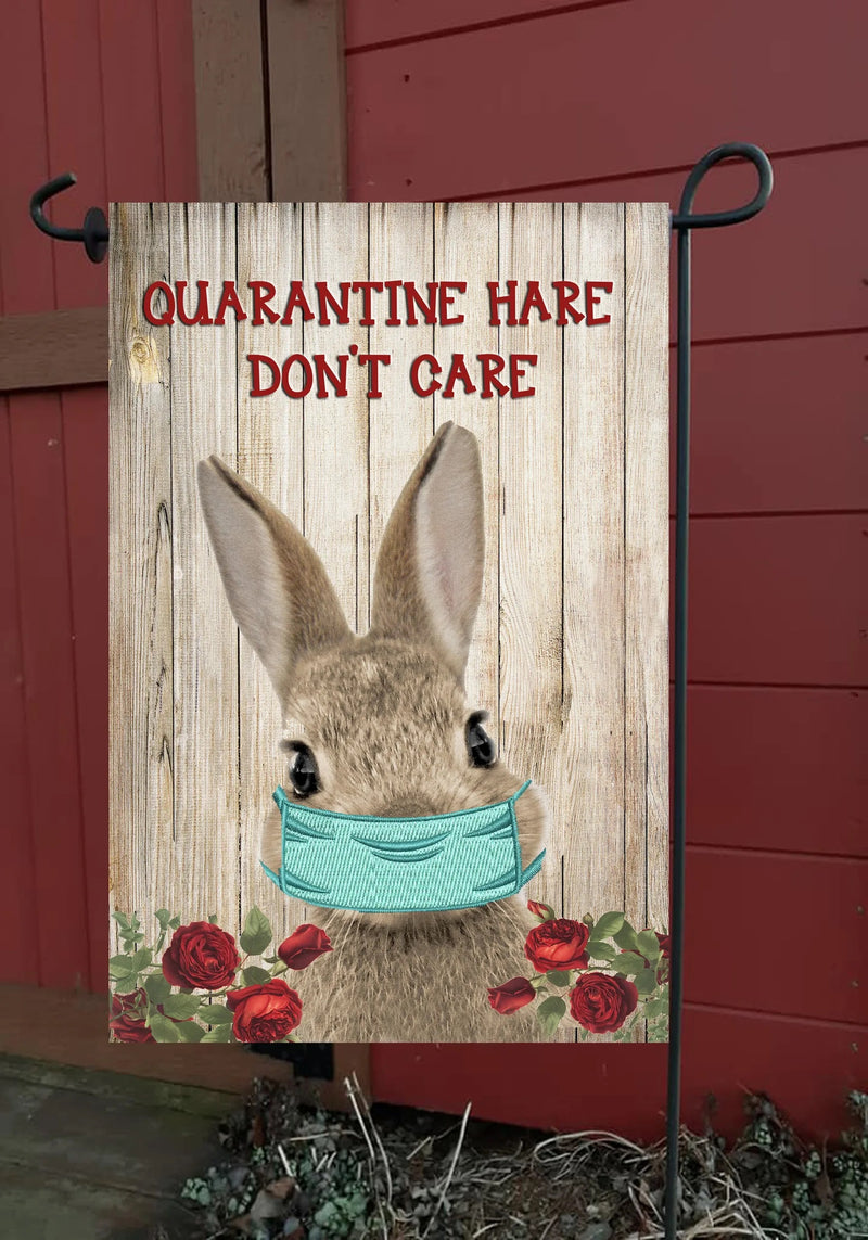Quarantine Hare Don't Care Garden Flag