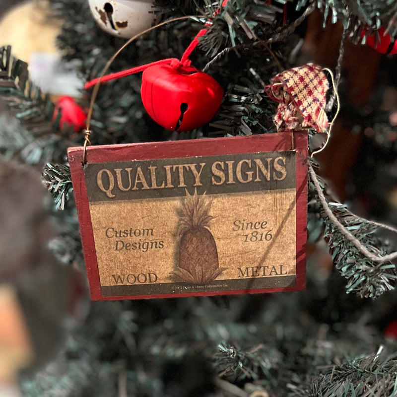 Quality Signs Wood Ornament