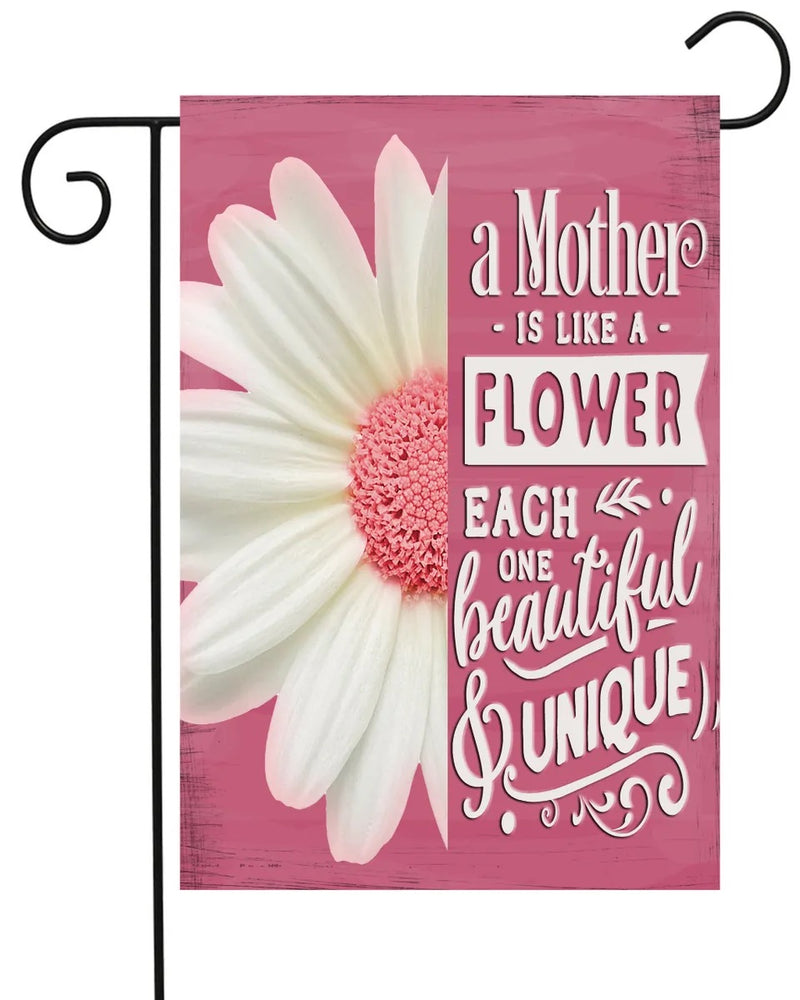 A Mother is Like A Flower Garden Flag